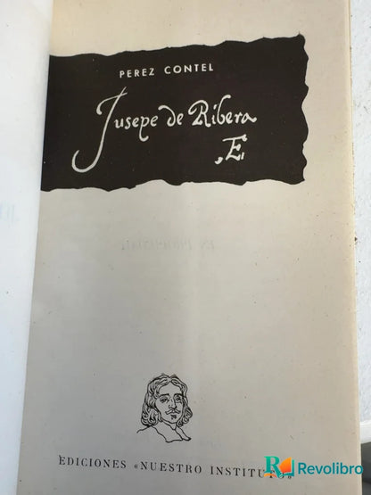 Foto 2 de El Jusepe de Ribera de Pérez Contel, libro de segunda mano