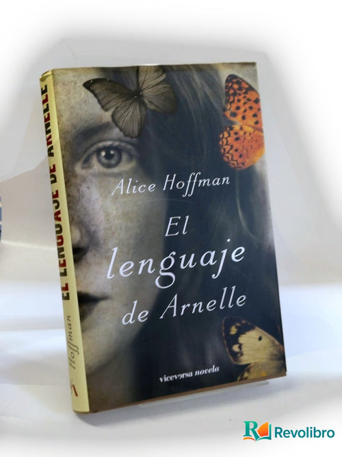 Portada de El lenguaje de Arnelle - 1ª edición de Alice Hoffman, libro de segunda mano