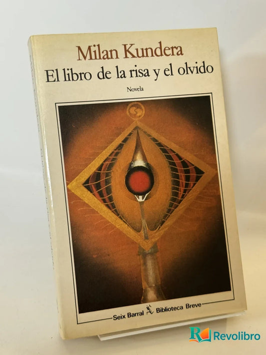Portada de El libro de la risa y el olvido de Milan Kundera, libro de segunda mano