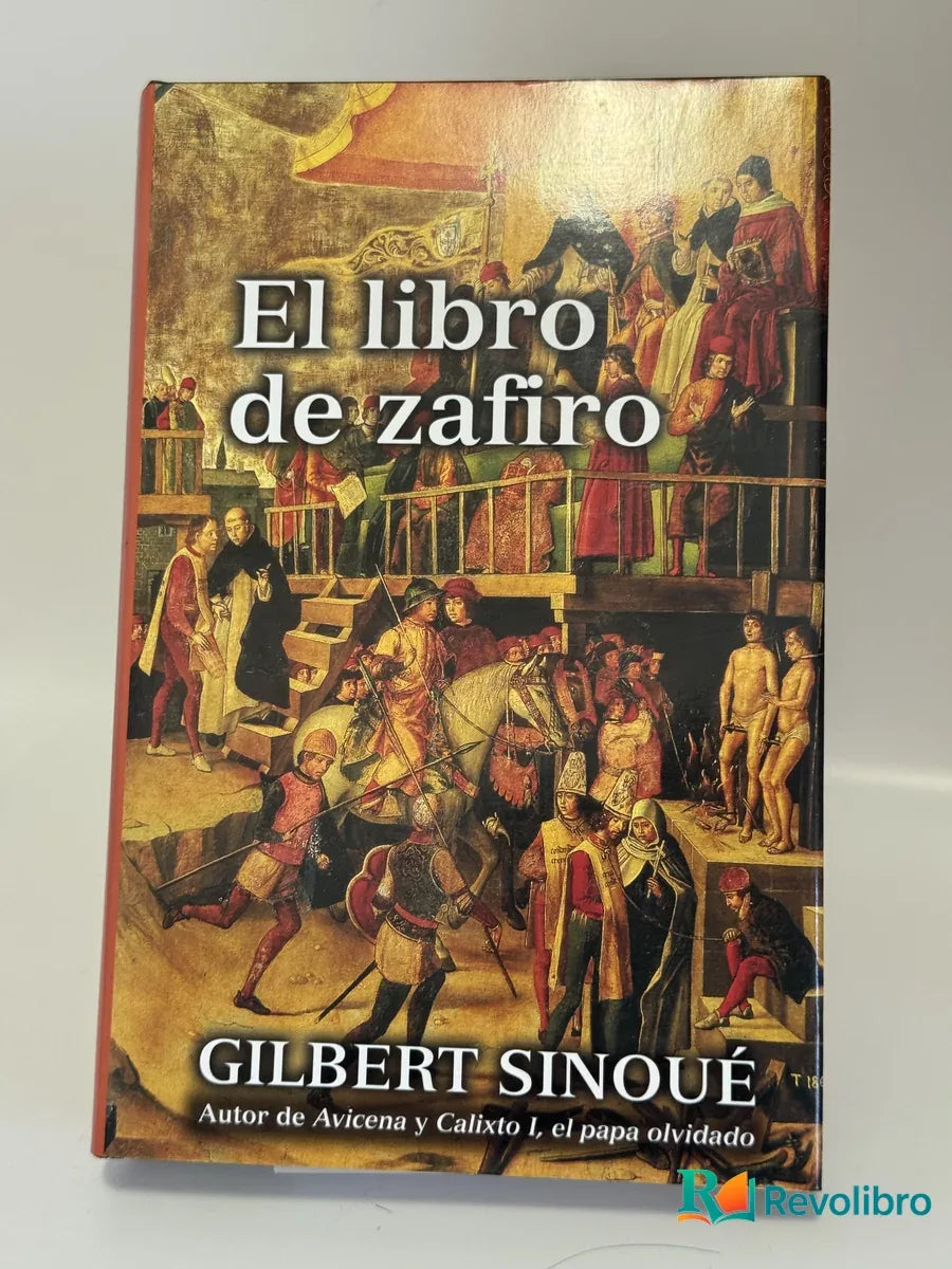 Portada de El libro de zafiro de Gilbert Sinoué, libro de segunda mano