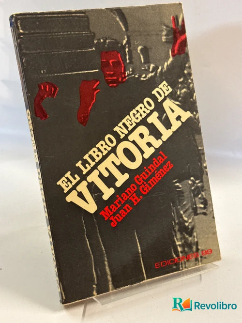 Portada de El libro negro de Vitoria de Mariano Guindal y Juan H. Giménez, libro de segunda mano