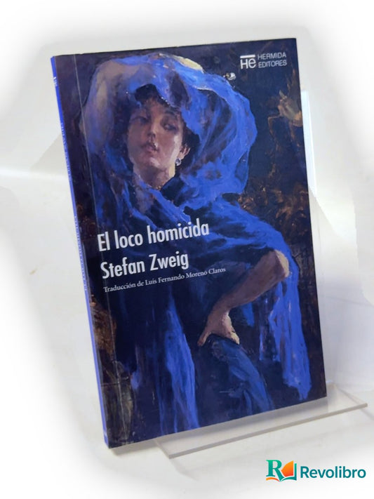 Portada de El loco homicida de Stefan Zweig, libro de segunda mano