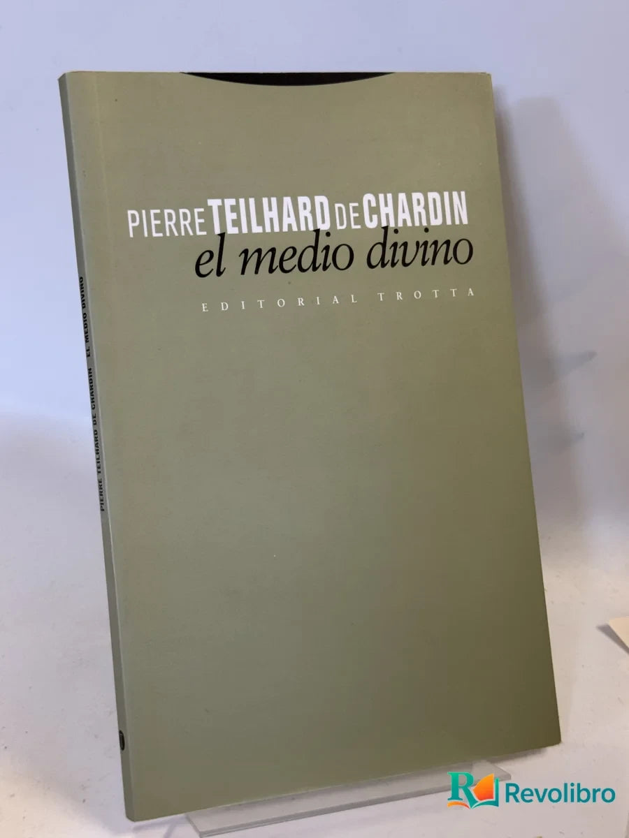 Portada de el medio divino de Pierre Teilhard de Chardin, libro de segunda mano