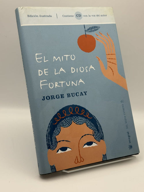 Portada de El mito de la diosa fortuna - Jorge Bucay de Jorge Bucay, libro de segunda mano
