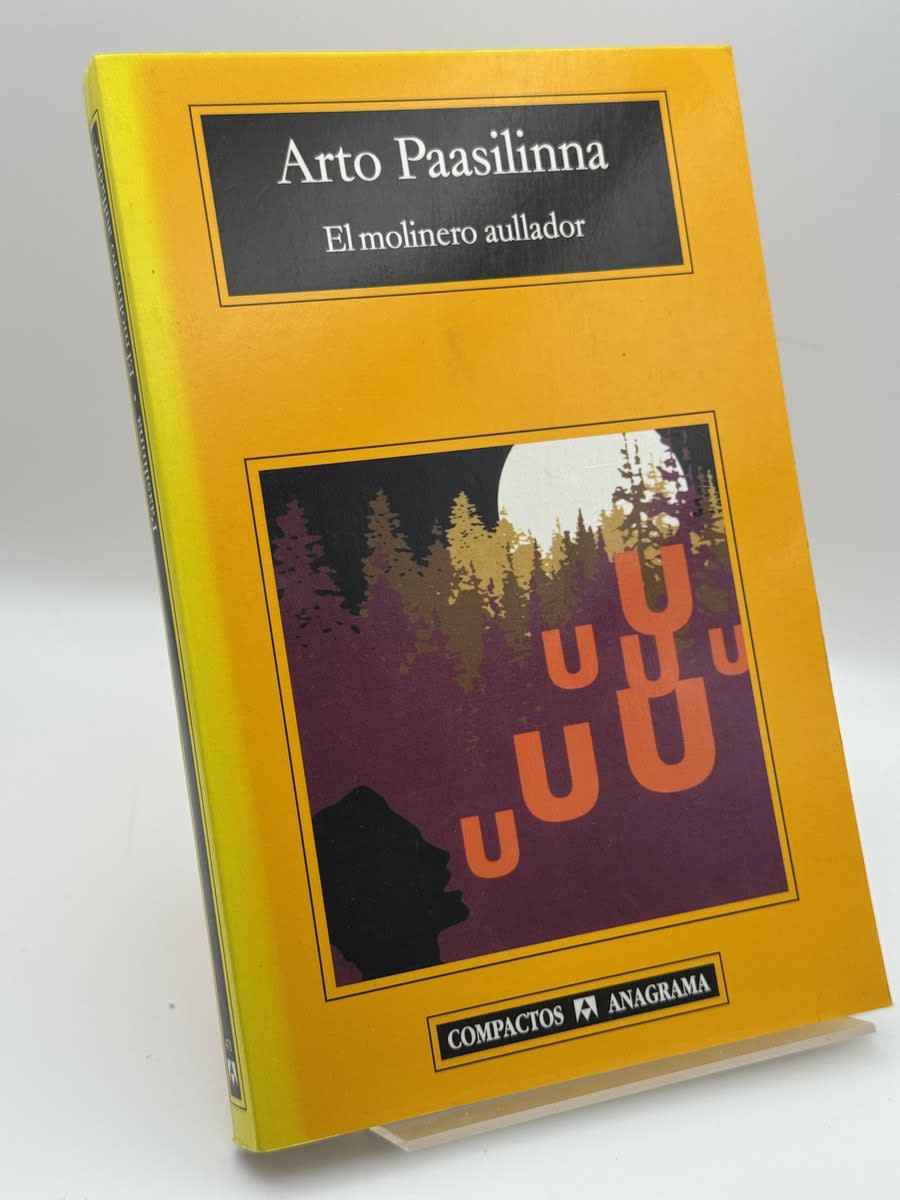 Portada de El molinero aullador - Arto Paasilinna de Arto Paasilinna, libro de segunda mano