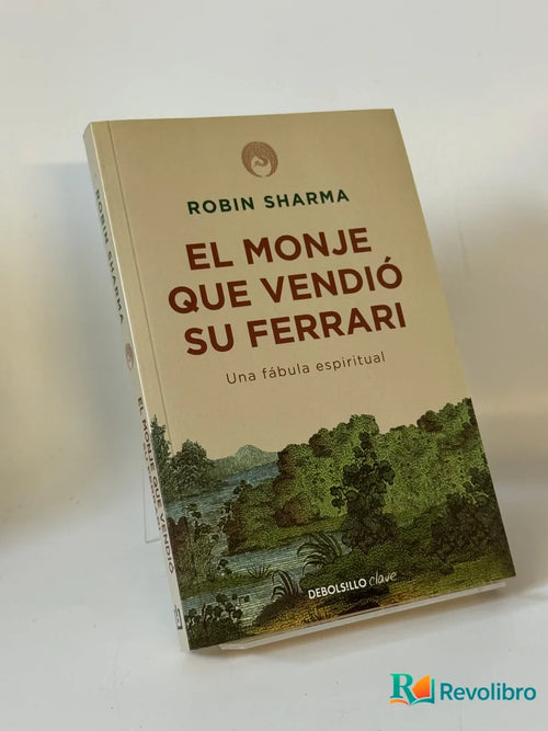 Portada de El Monje Que Vendió Su Ferrari de Robin Sharma, libro de segunda mano