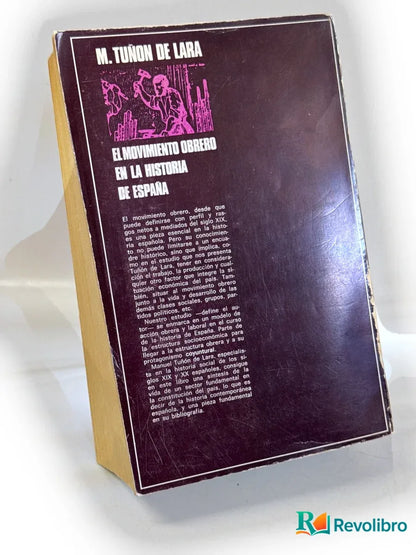 Foto 2 de El movimiento obrero en la historia de España - 1ª edición de Manuel Tuñón de Lara, libro de segunda mano