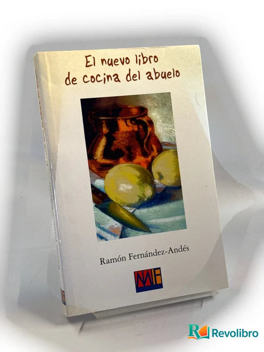 Portada de El nuevo libro de cocina del abuelo de Ramón Fernández-Andés, libro de segunda mano