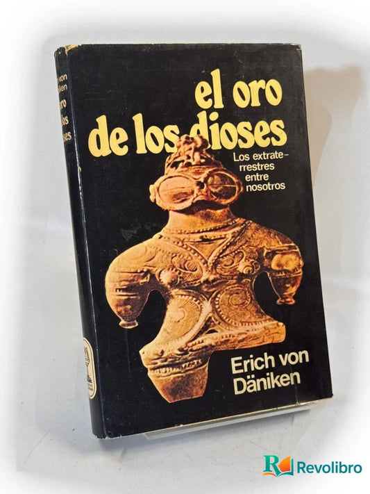 Portada de El oro de los dioses de Erich von Däniken, libro de segunda mano