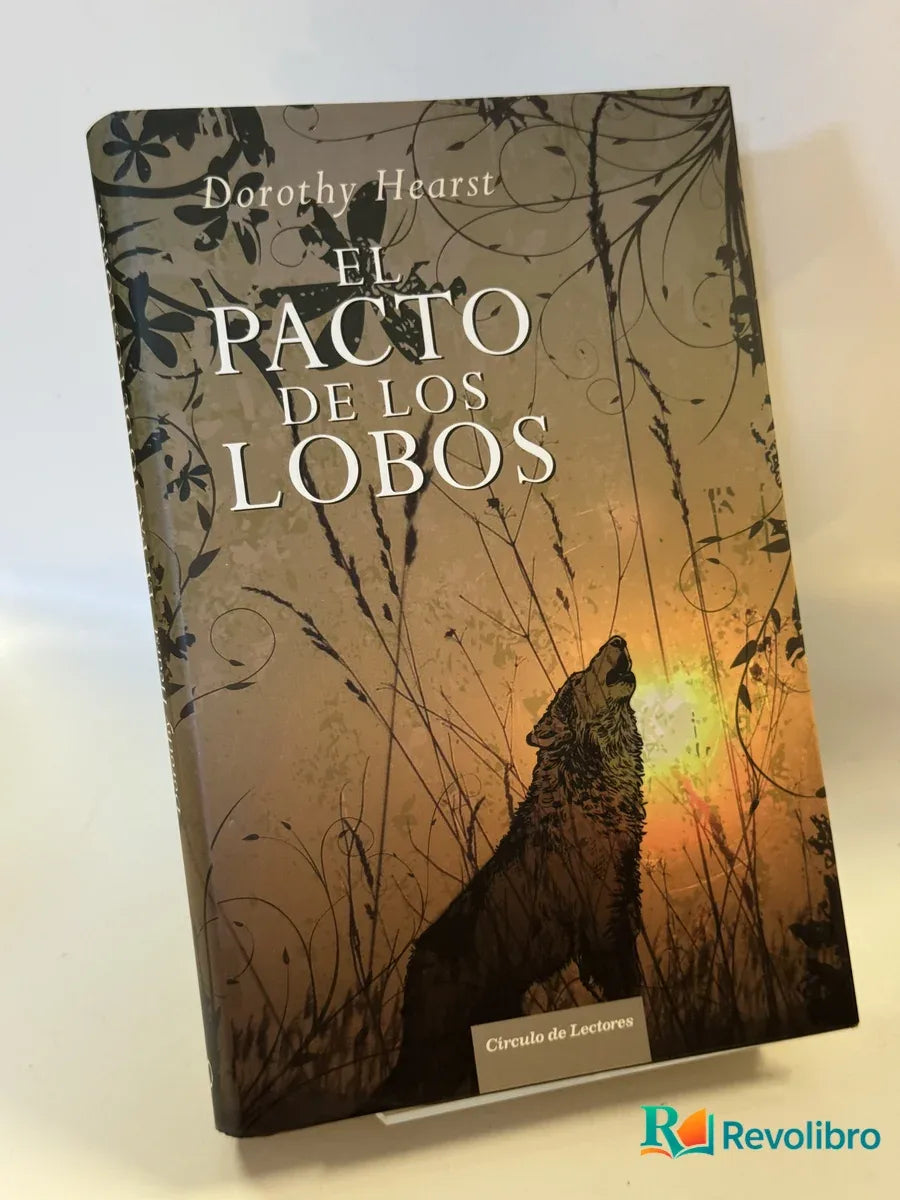 Portada de El pacto de los lobos de Dorothy Hearst, libro de segunda mano