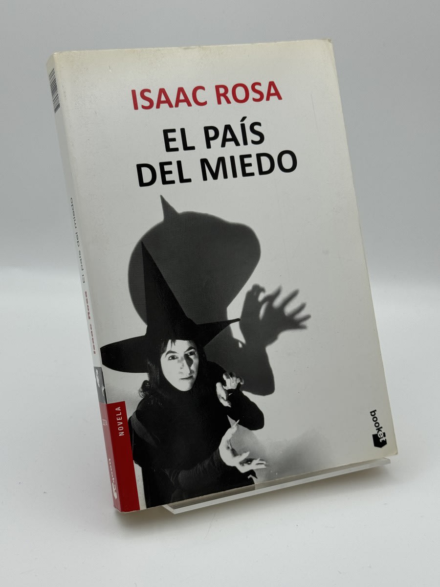 Portada de El país del miedo de Isaac Rosa, libro de segunda mano