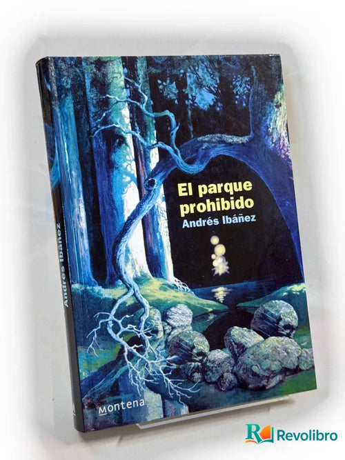 Portada de El Parque Prohibido - 1ª edición de Andres Ibanez, libro de segunda mano
