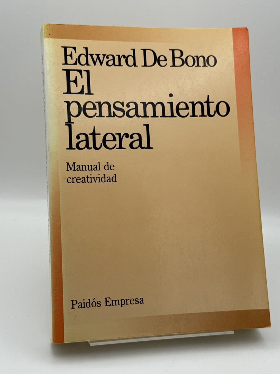 El pensamiento lateral - Edward De Bono - Portada