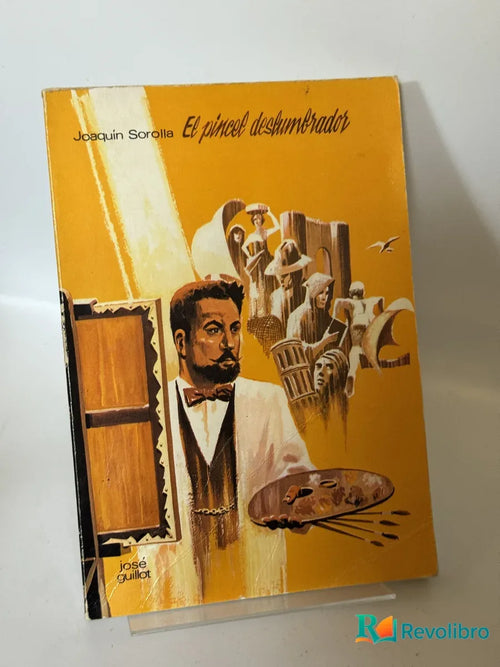 Portada de El pincel deslumbrador de Joaquín Sorolla, libro de segunda mano