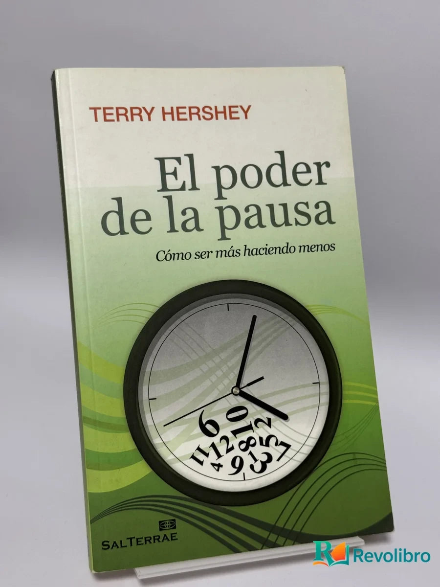 Portada de El poder de la pausa de Terry Hershey, libro de segunda mano