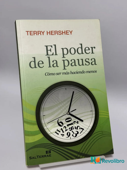 Portada de El poder de la pausa de Terry Hershey, libro de segunda mano