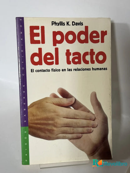 Portada de El poder del tacto de Phyllis K. Davis, libro de segunda mano