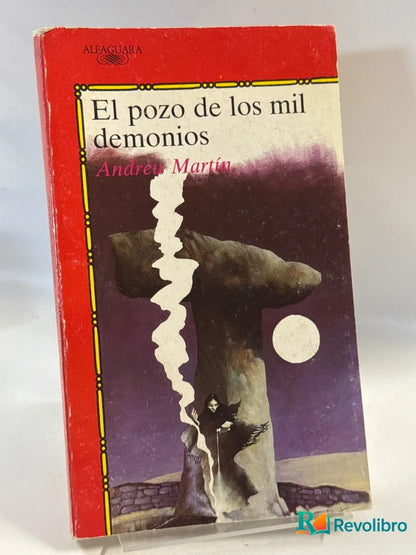 Portada de El pozo de los mil demonios de Andreu Martín, libro de segunda mano