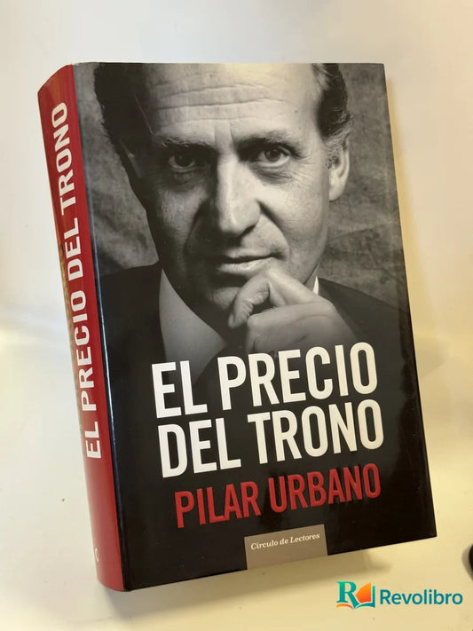 Portada de El Precio del Trono de Pilar Urbano, libro de segunda mano