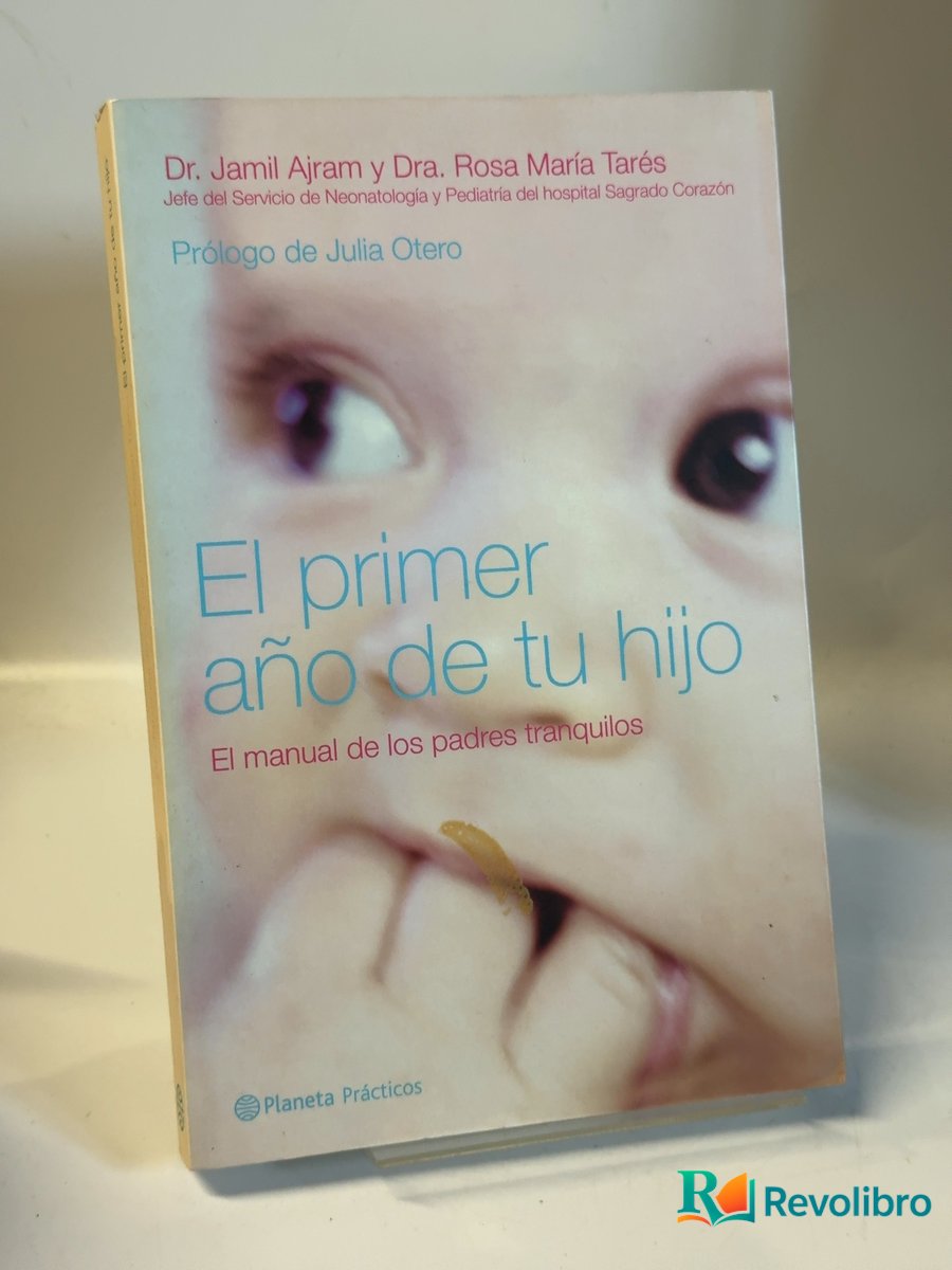 Portada de El primer año de tu hijo de Jamil Ajram, libro de segunda mano