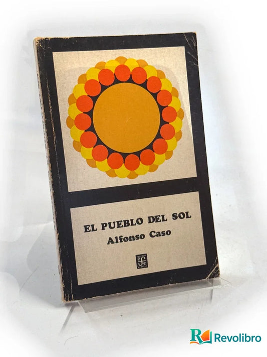Portada de El pueblo del sol de Alfonso Caso, libro de segunda mano