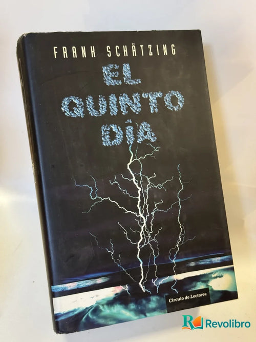 Portada de El quinto día de Frank Schätzing, libro de segunda mano