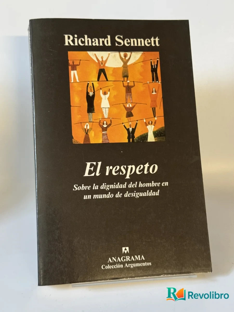 Portada de El respeto de Richard Sennett, libro de segunda mano