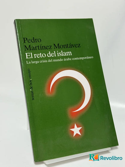 Portada de El reto del Islam de Pedro Martínez Montávez, libro de segunda mano