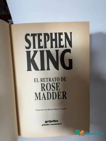 Foto 2 de El retrato de Rose Madder - 1ª edición de Stephen King, libro de segunda mano