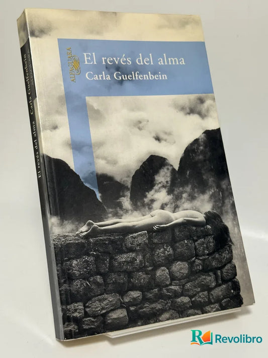 Portada de El revés del alma de Carla Guelfenbein, libro de segunda mano