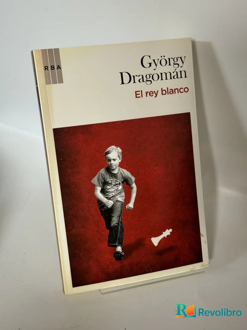 Portada de El rey blanco de György Dragomán, libro de segunda mano
