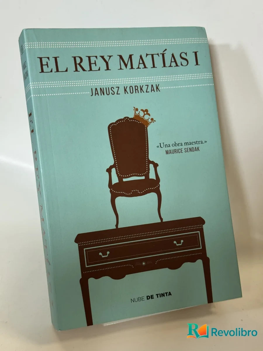 Portada de El Rey Matías I de Janusz Korczak, libro de segunda mano