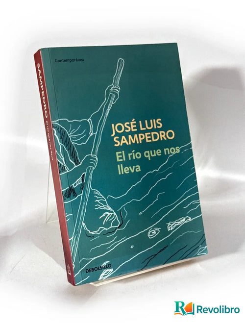 Portada de El río que nos lleva de José Luis Sampedro, libro de segunda mano