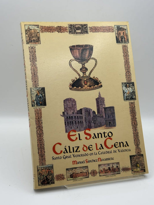 El Santo Cáliz de la Cena (Santo Grial) - Portada