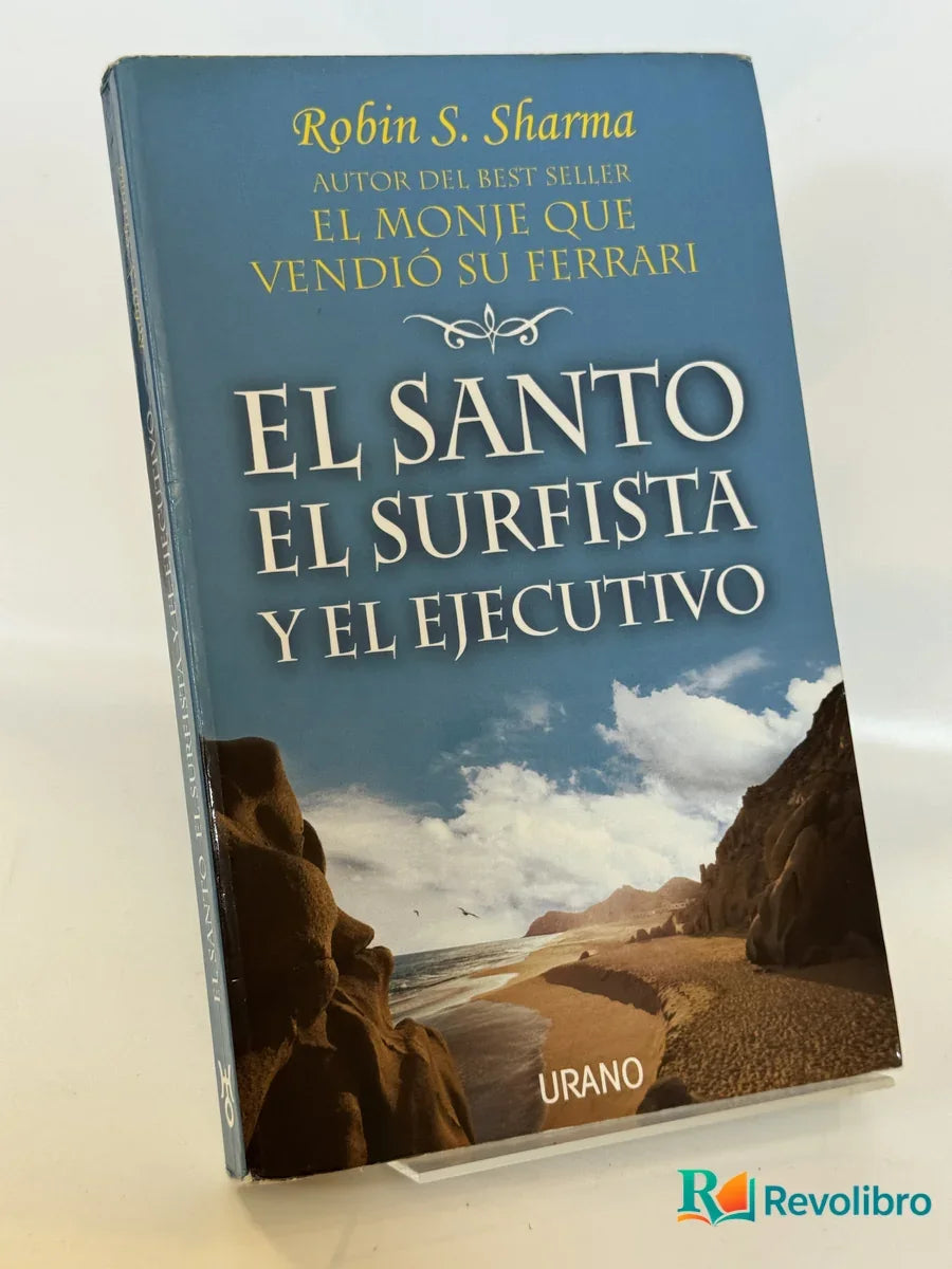 Portada de El Santo el Surfista y el Ejecutivo de Robin S. Sharma, libro de segunda mano