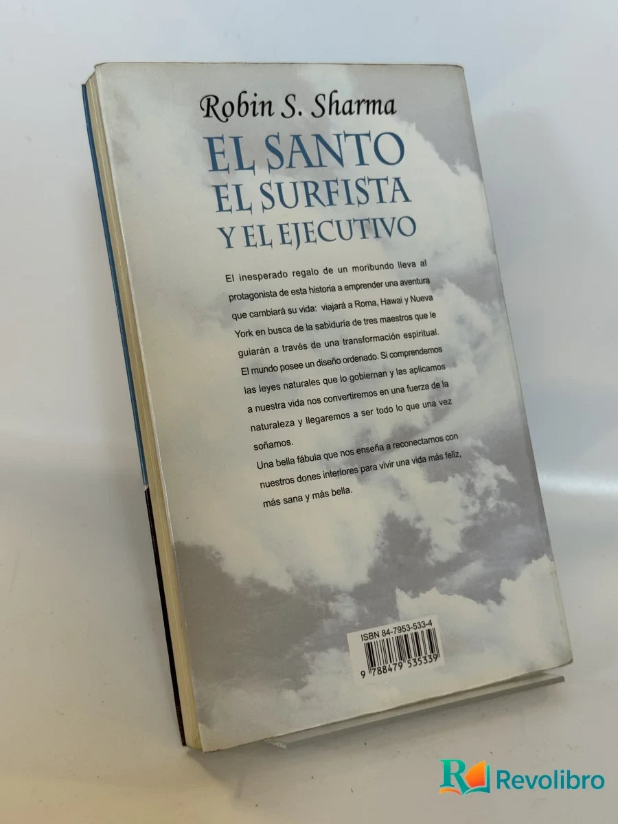 Foto 2 de El Santo el Surfista y el Ejecutivo de Robin S. Sharma, libro de segunda mano