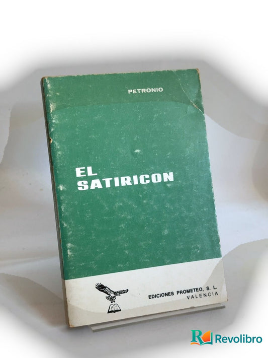 Portada de El Satiricón - 1ª edición de Petronio, libro de segunda mano