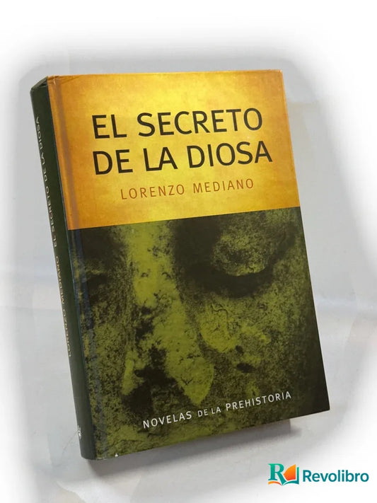 Portada de El secreto de la diosa de Lorenzo Mediano, libro de segunda mano