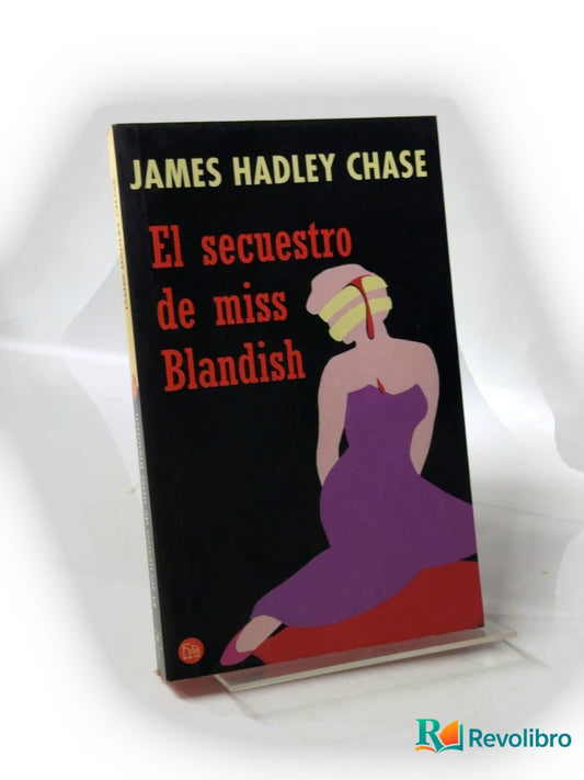 Portada de El secuestro de Miss Blandish de James Hadley Chase, libro de segunda mano