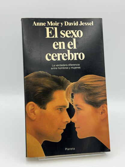 El sexo en el cerebro - Anne Moir, David Jessel - Portada