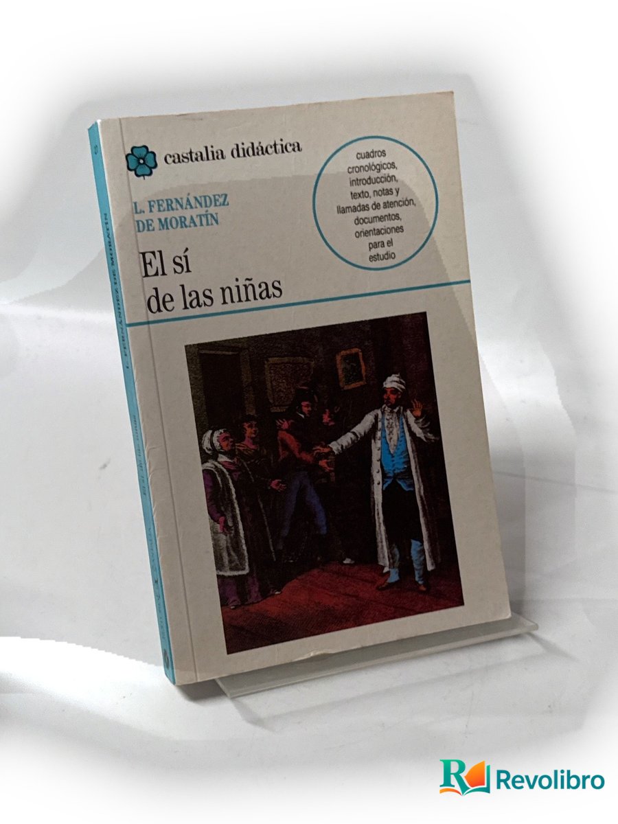Portada de El sí de las niñas de Leandro Fernández de Moratín, libro de segunda mano