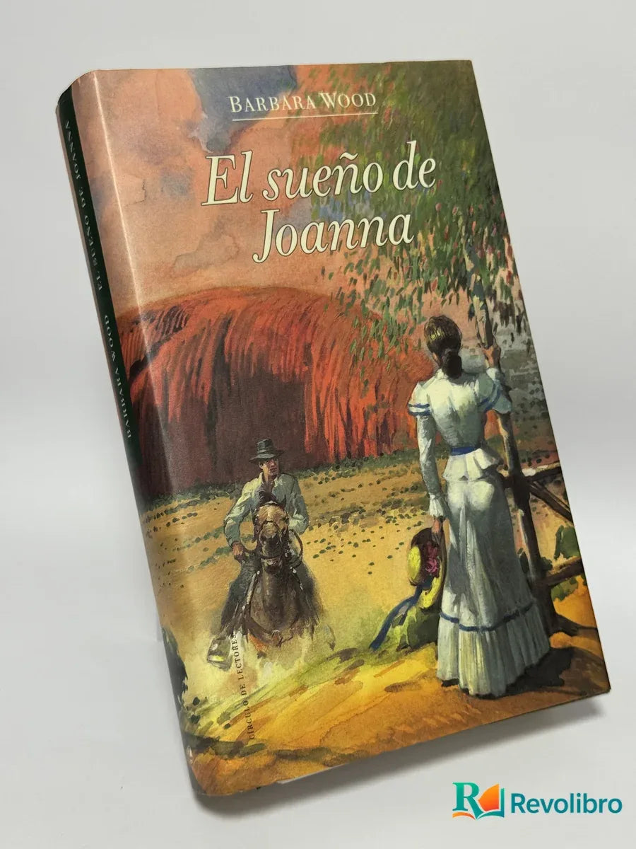 Portada de El sueño de Joanna de Barbara Wood, libro de segunda mano