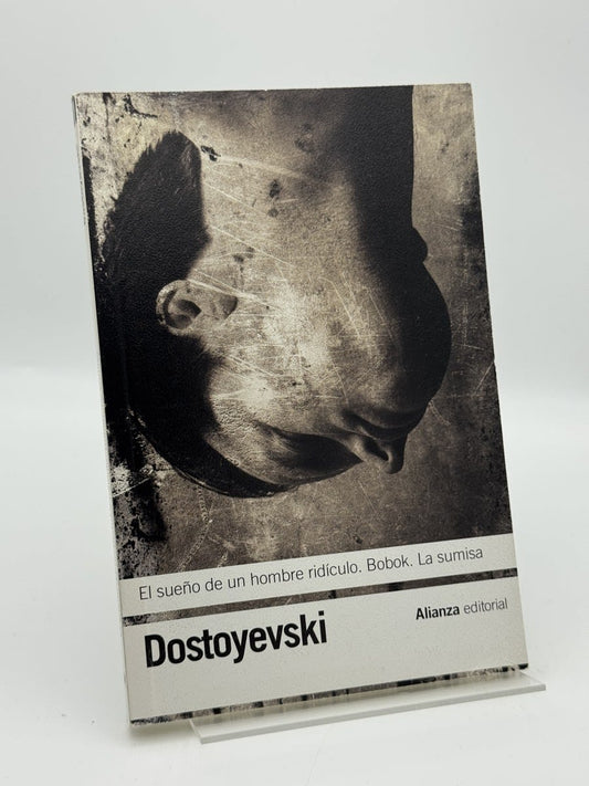 El sueño de un hombre ridículo - Фёдор Михайлович Достоевский - Portada