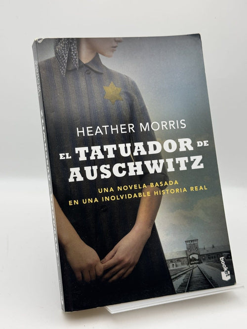 El tatuador de Auschwitz - Heather Morris - Portada