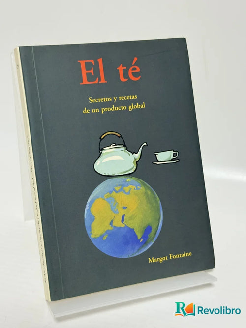 Portada de El té de Margot Fontaine, libro de segunda mano