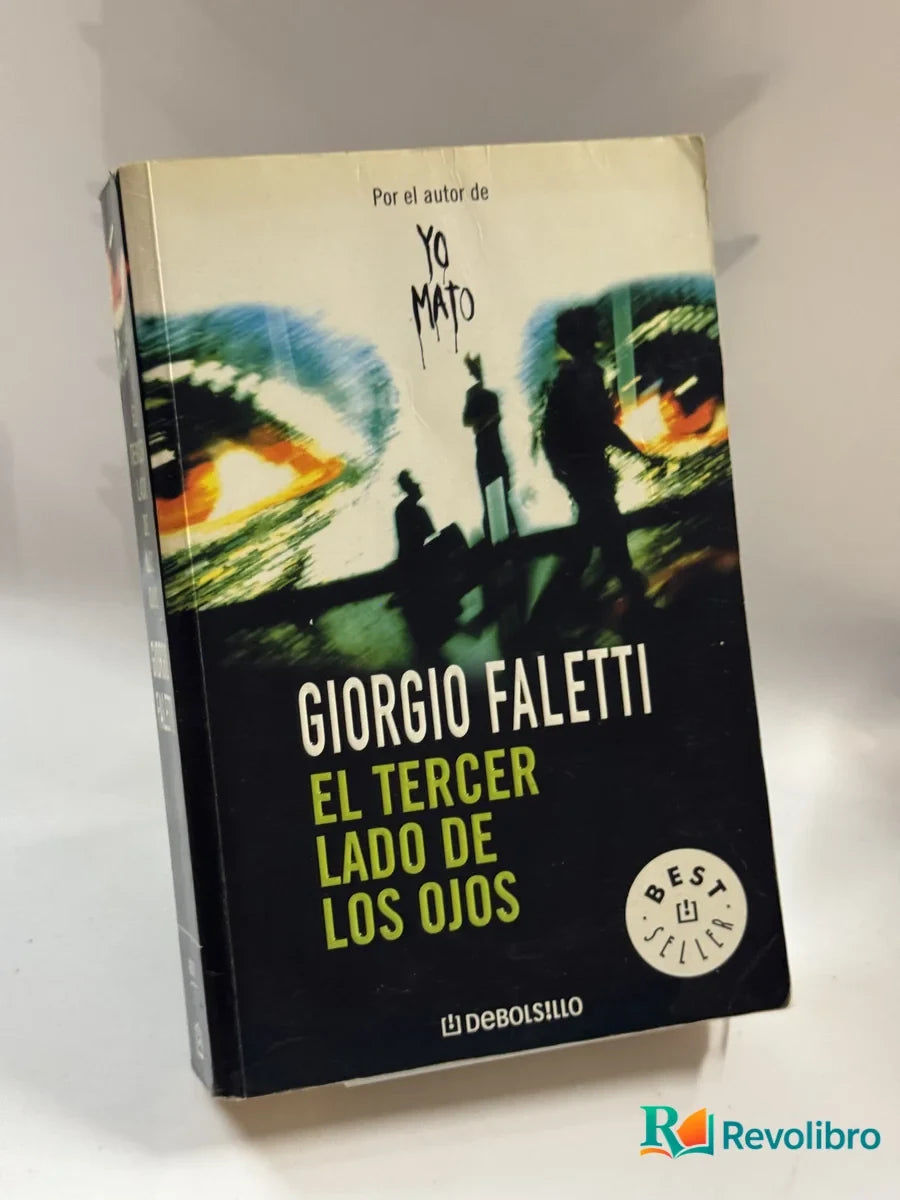 Portada de El tercer lado de los ojos de Giorgio Faletti, libro de segunda mano