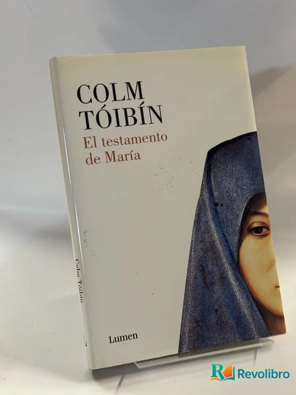 Portada de El testamento de María de Colm Tóibín, libro de segunda mano