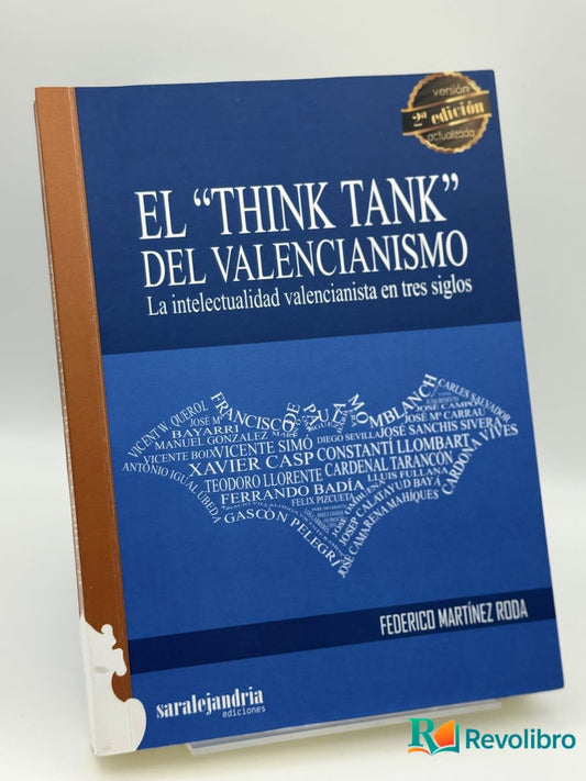 EL THINK TANK DEL VALENCIANISMO - FEDERICO MARTINEZ RODA - Portada