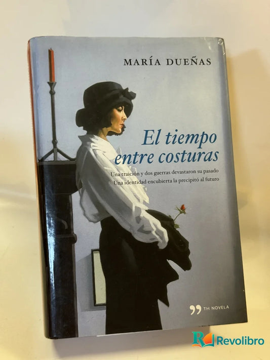 Portada de El tiempo entre costuras de María Dueñas, libro de segunda mano