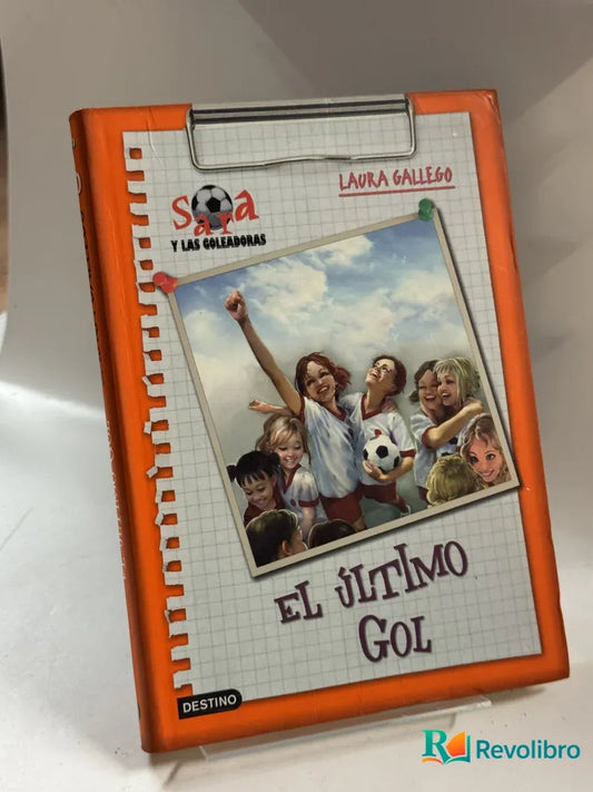 Portada de El último gol de Laura Gallego, libro de segunda mano
